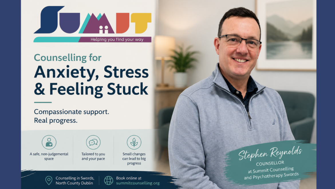Welcoming Stephen Reynolds to Summit Counselling and Psychotherapy Swords