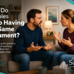 Why Do Couples Keep Having the Same Argument?
